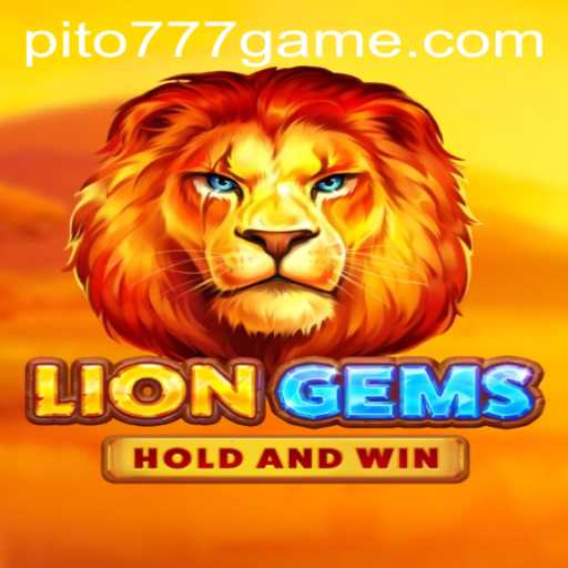Delve into the Exciting World of LionGems with PITO777