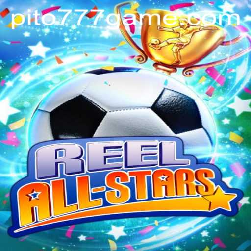 The Ultimate Guide to ReelAllStars: A Deep Dive into Gameplay and Strategy